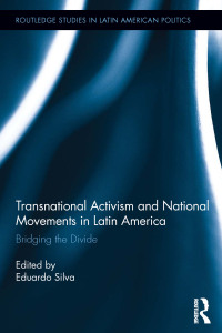 Cover image: Transnational Activism and National Movements in Latin America 1st edition 9781138926394