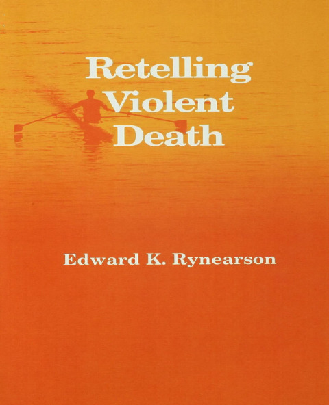 Cover image for book Retelling Violent Death