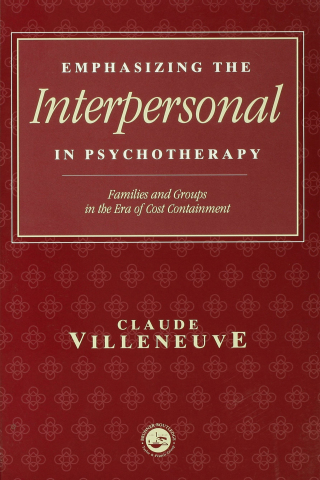 Emphasizing the Interpersonal in Psychotherapy