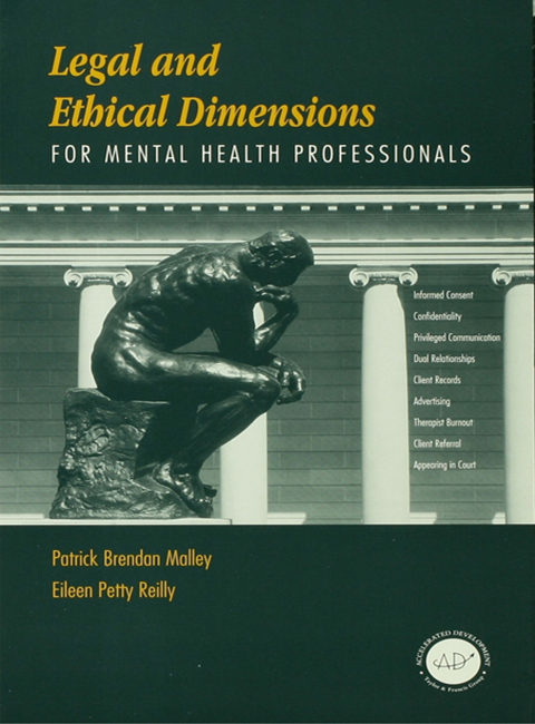 Cover image for book Legal and Ethical Dimensions for Mental Health Professionals