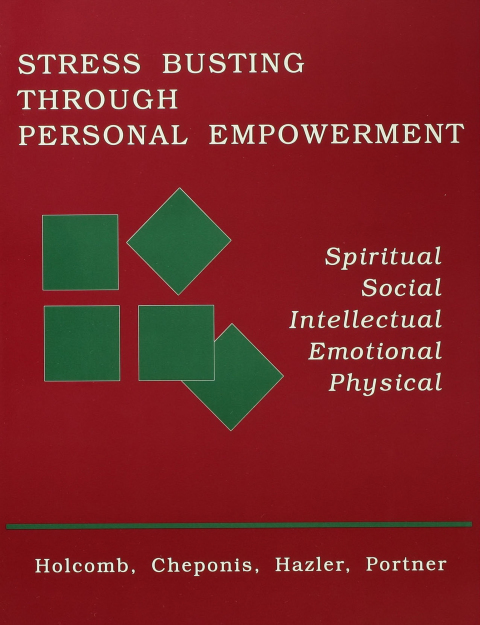 Stress Busting Through Personal Empowerment 
