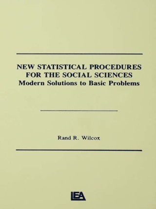 New Statistical Procedures for the Social Sciences