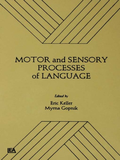 Cover image for book Motor and Sensory Processes of Language