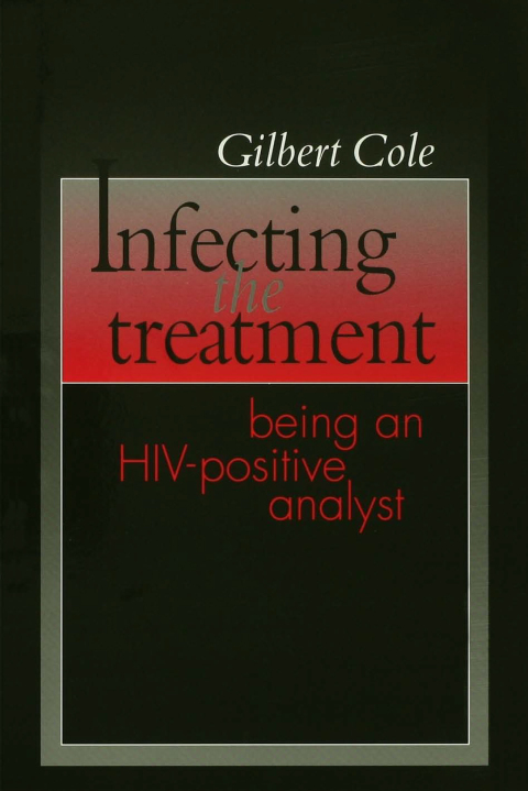 Cover image for book Infecting the Treatment