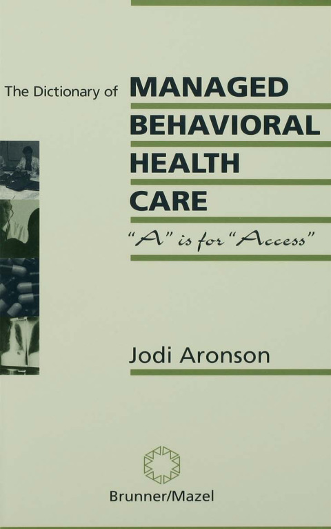Cover image for book The Dictionary Of Managed Care