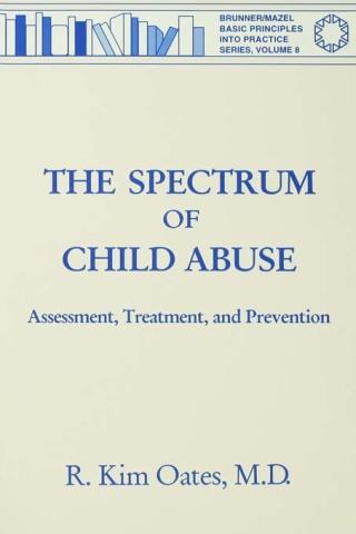 The Spectrum Of Child Abuse