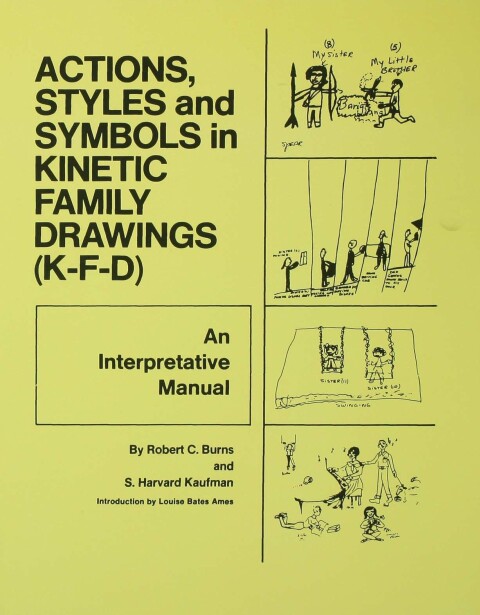 Action, Styles, And Symbols In Kinetic Family Drawings Kfd 