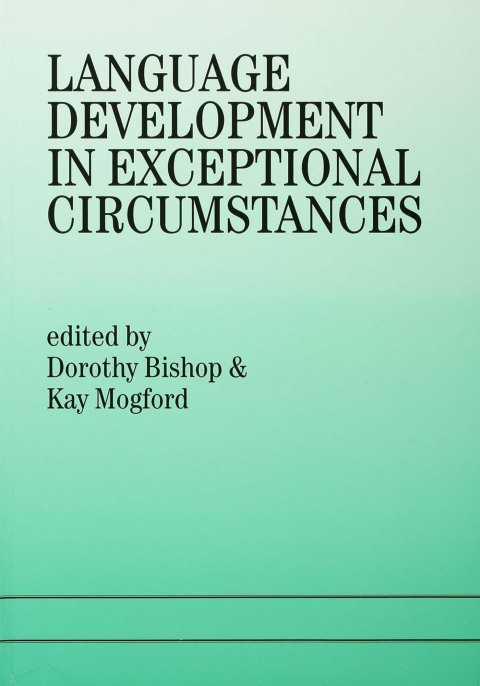 Cover image for book Language Development In Exceptional Circumstances