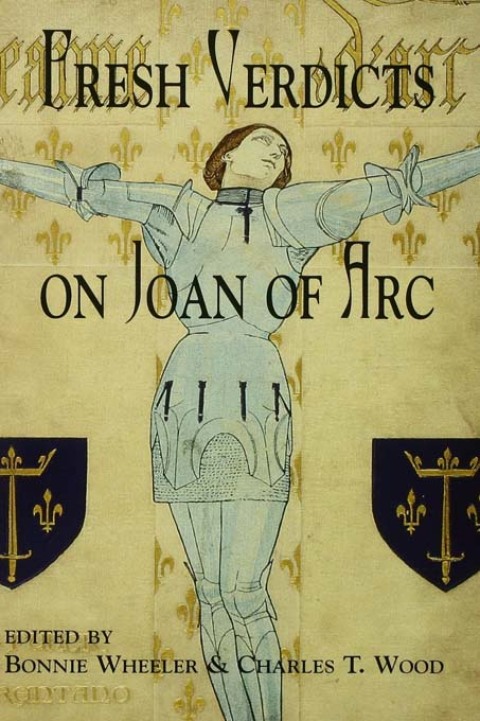 Cover image for book Fresh Verdicts on Joan of Arc