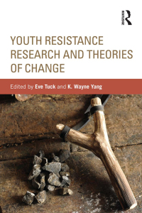 Cover image: Youth Resistance Research and Theories of Change 1st edition 9780415816830