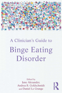 Titelbild: A Clinician's Guide to Binge Eating Disorder 1st edition 9780415527187