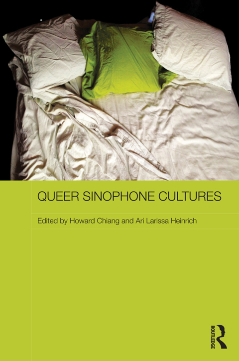 Cover image for book Queer Sinophone Cultures