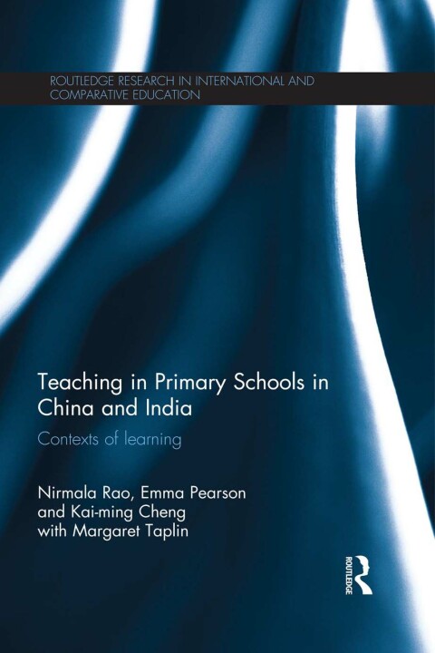 Cover image for book Teaching in Primary Schools in China and India