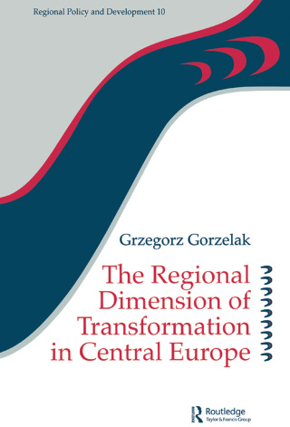 The Regional Dimension of Transformation in Central Europe