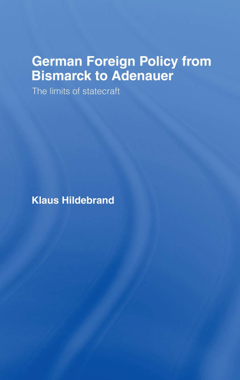 Cover image for book German Foreign Policy from Bismarck to Adenauer