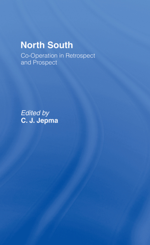 Cover image for book North-South Co-operation in Retrospect and Prospect