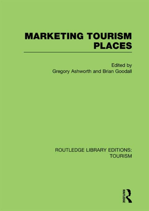 Cover image for book Marketing Tourism Places (RLE Tourism)