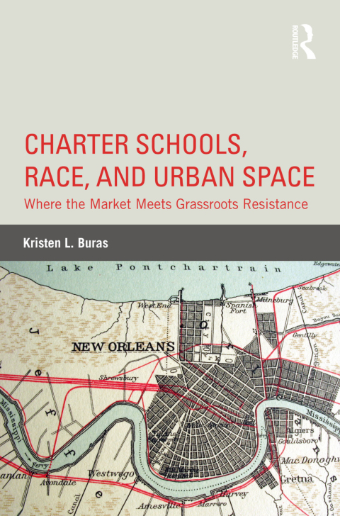 Cover image for book Charter Schools, Race, and Urban Space