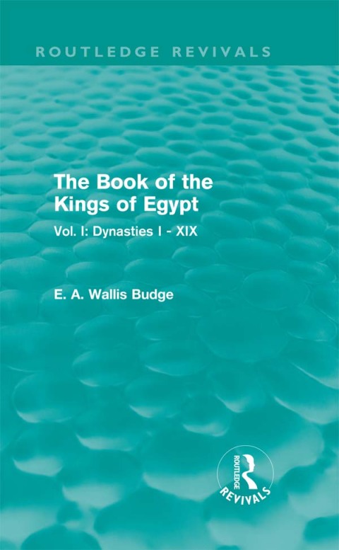 Cover image for book The Book of the Kings of Egypt (Routledge Revivals)