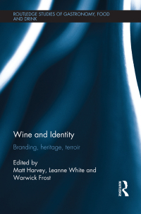 صورة الغلاف: Wine and Identity 1st edition 9781138082083