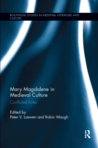 Cover image: Mary Magdalene in Medieval Culture 1st edition 9781138377660