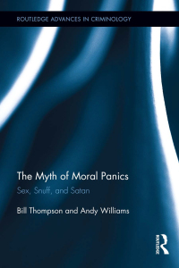 Cover image: The Myth of Moral Panics 1st edition 9781138952843