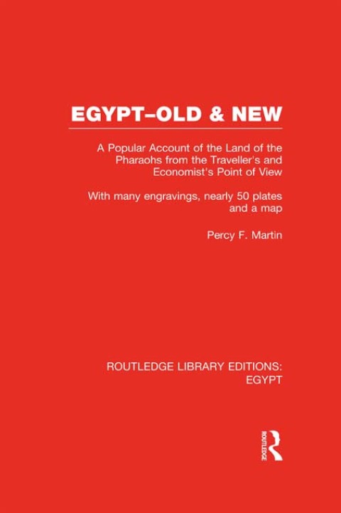 Cover image for book Egypt, Old and New (RLE Egypt)
