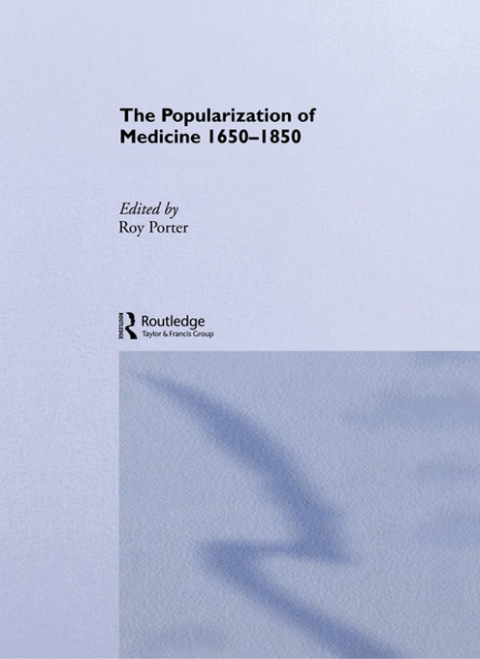 Cover image for book The Popularization of Medicine