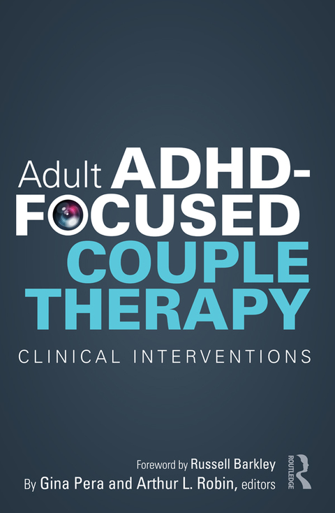 Cover image for book Adult ADHD-Focused Couple Therapy
