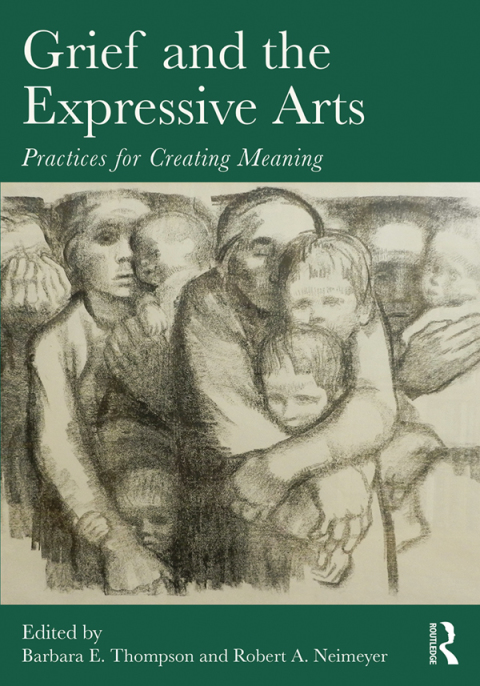 Cover image for book Grief and the Expressive Arts