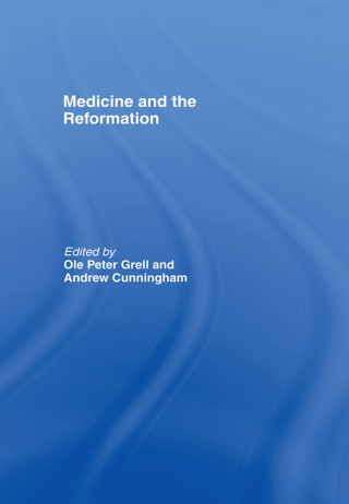 Medicine and the Reformation
