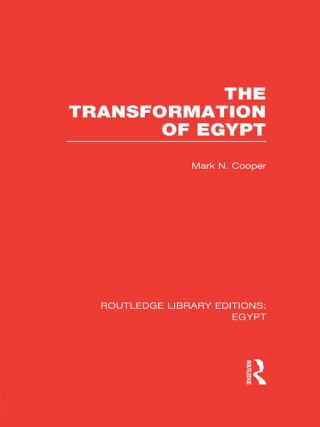 The Transformation of Egypt (RLE Egypt)