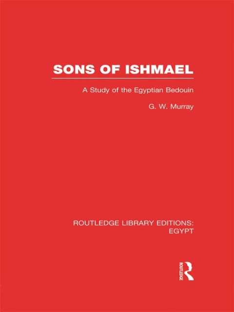 Cover image for book Sons of Ishmael (RLE Egypt)