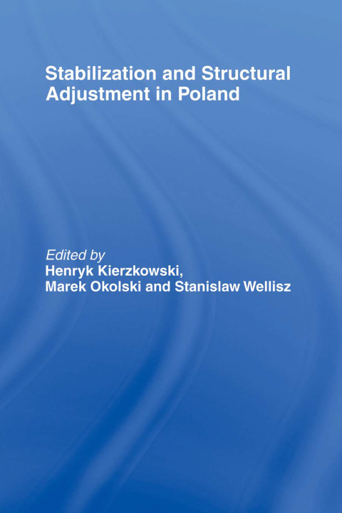 Cover image for book Stabilization and Structural Adjustment in Poland