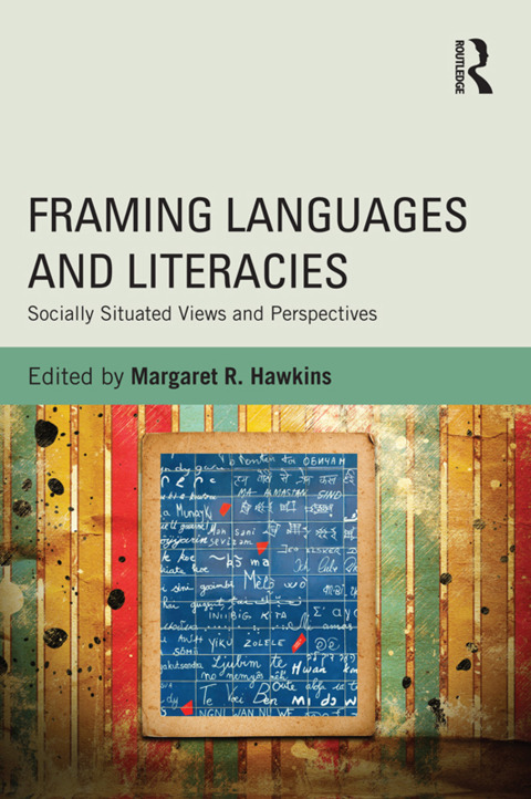 Cover image for book Framing Languages and Literacies