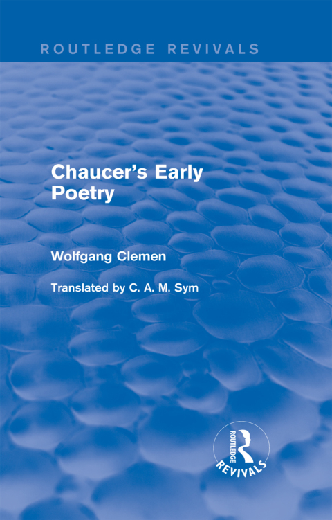 Cover image for book Chaucer's Early Poetry (Routledge Revivals)