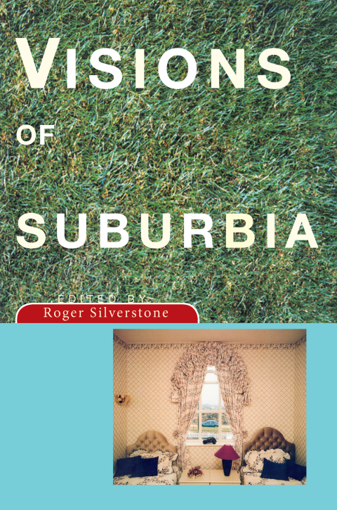 Cover image for book Visions of Suburbia