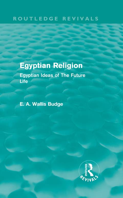 Cover image for book Egyptian Religion (Routledge Revivals)