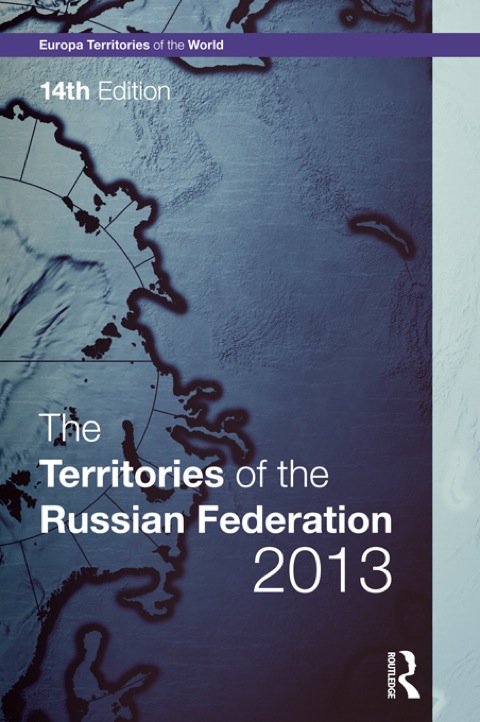 Cover image for book The Territories of the Russian Federation 2013