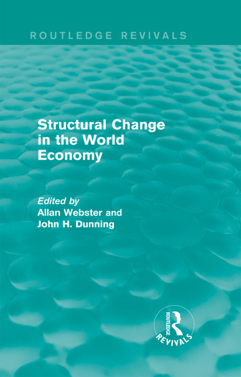 Cover image for book Structural Change in the World Economy (Routledge Revivals)