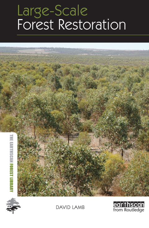Large-scale Forest Restoration 