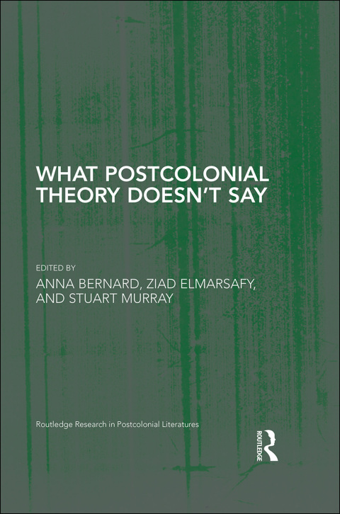 Cover image for book What Postcolonial Theory Doesn't Say