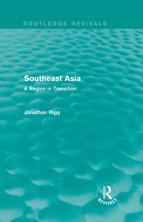 Cover image for book Southeast Asia (Routledge Revivals)