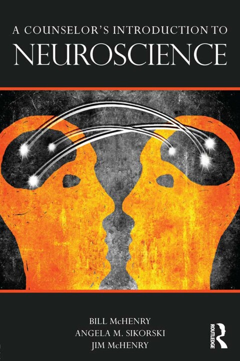 Cover image for book A Counselor's Introduction to Neuroscience