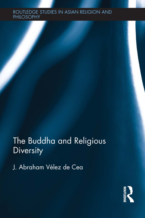 Cover image for book The Buddha and Religious Diversity