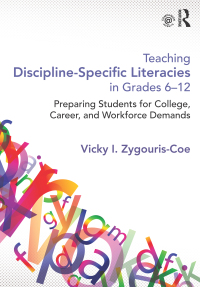 صورة الغلاف: Teaching Discipline-Specific Literacies in Grades 6-12 1st edition 9780415661799