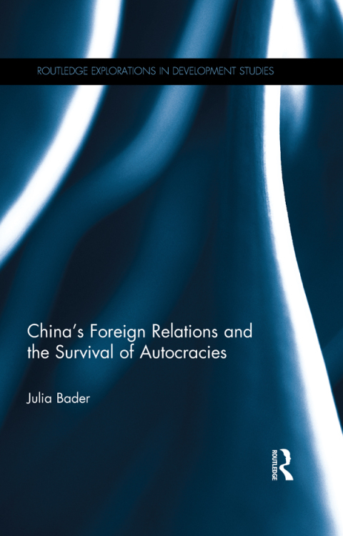 Cover image for book China's Foreign Relations and the Survival of Autocracies