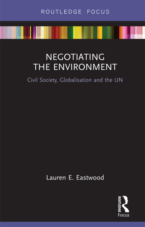 Cover image for book Negotiating the Environment
