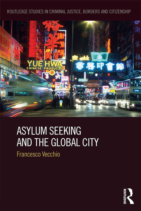 Cover image for book Asylum Seeking and the Global City