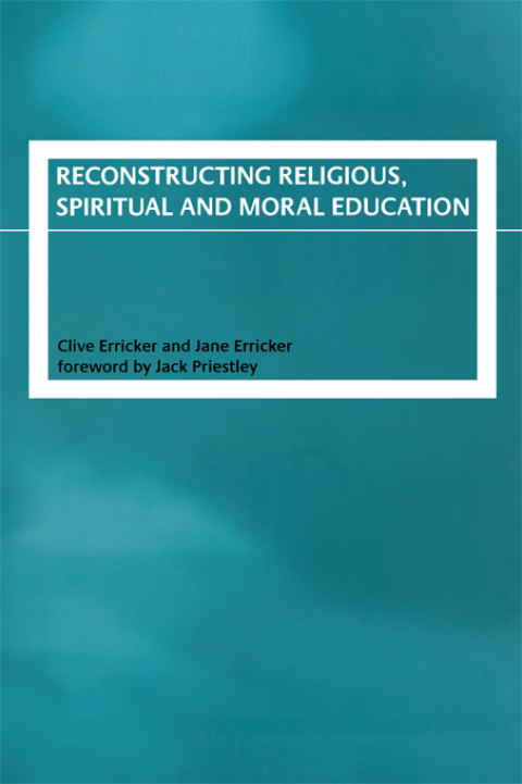 Cover image for book Reconstructing Religious, Spiritual and Moral Education